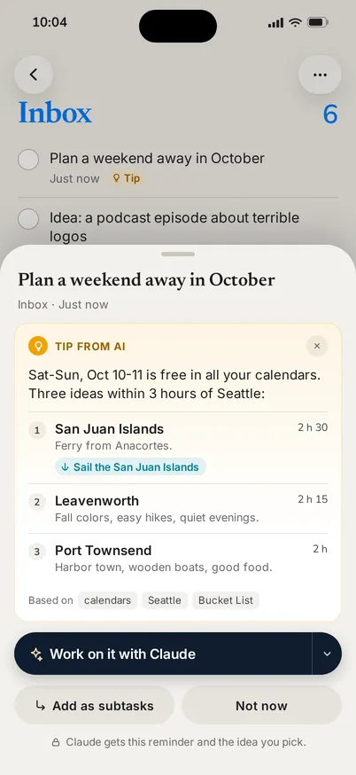 On iPhone: a tip from AI on a new reminder, with three weekend ideas and a button to work on it with Claude.